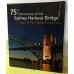 2007 $1 75th Anniversary of Sydney Harbour Bridge 99.9% Silver Proof