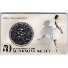 2012 50¢ Anniversary of the Australian Ballet Coin/Card