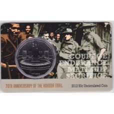 2012 50¢ 70th Anniversary of the Kokoda Trail Coin/Card