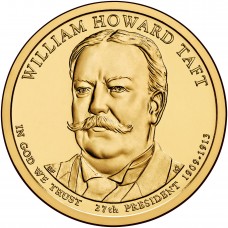 2013 US Presidential $1 - 27th President William Howard Taft 1909-1913